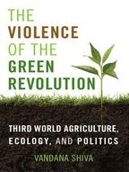 "The violence of the Green Revolution" Vandana Shiva. Libro ecofeminismo